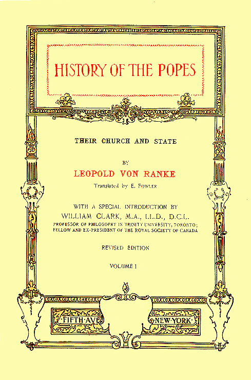 (image for) History of the Popes, Their Church and State Vol. 1 of 3 Vols. - Click Image to Close